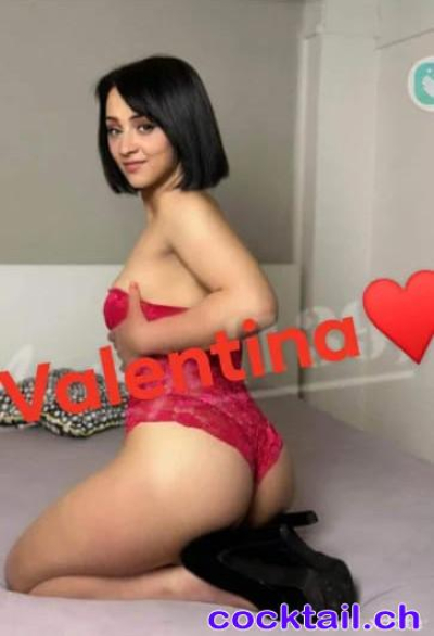 Sexinserat: Valentina - geil, heiss und sexhungrig - Sie sucht Ihn in St. Gallen
